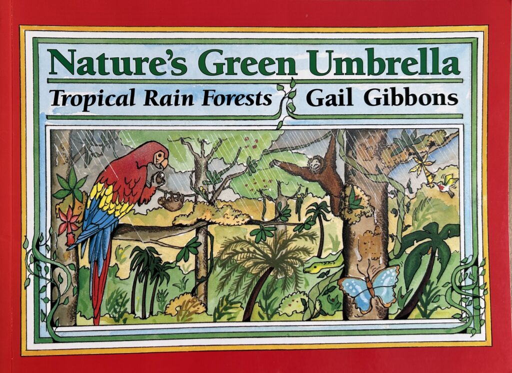 The book, Nature's Green Umbrella, by Gail Gibbons