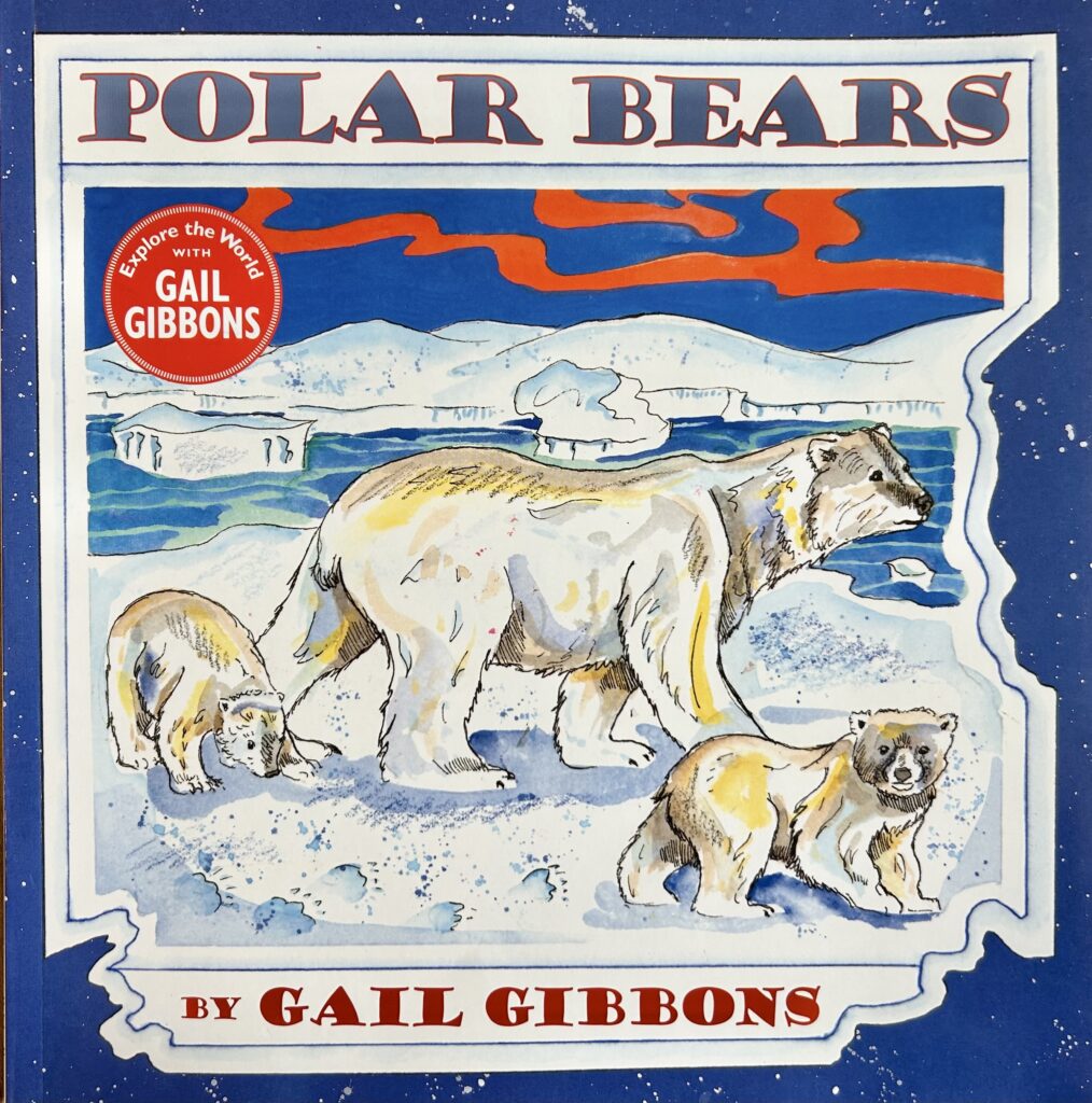 The book, Polar Bears by Gail Gibbons