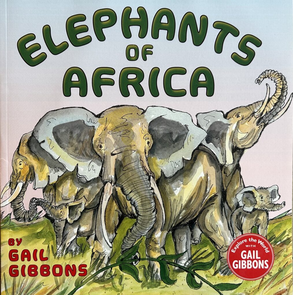 The book, Elephants of Africa, by Gail Gibbons