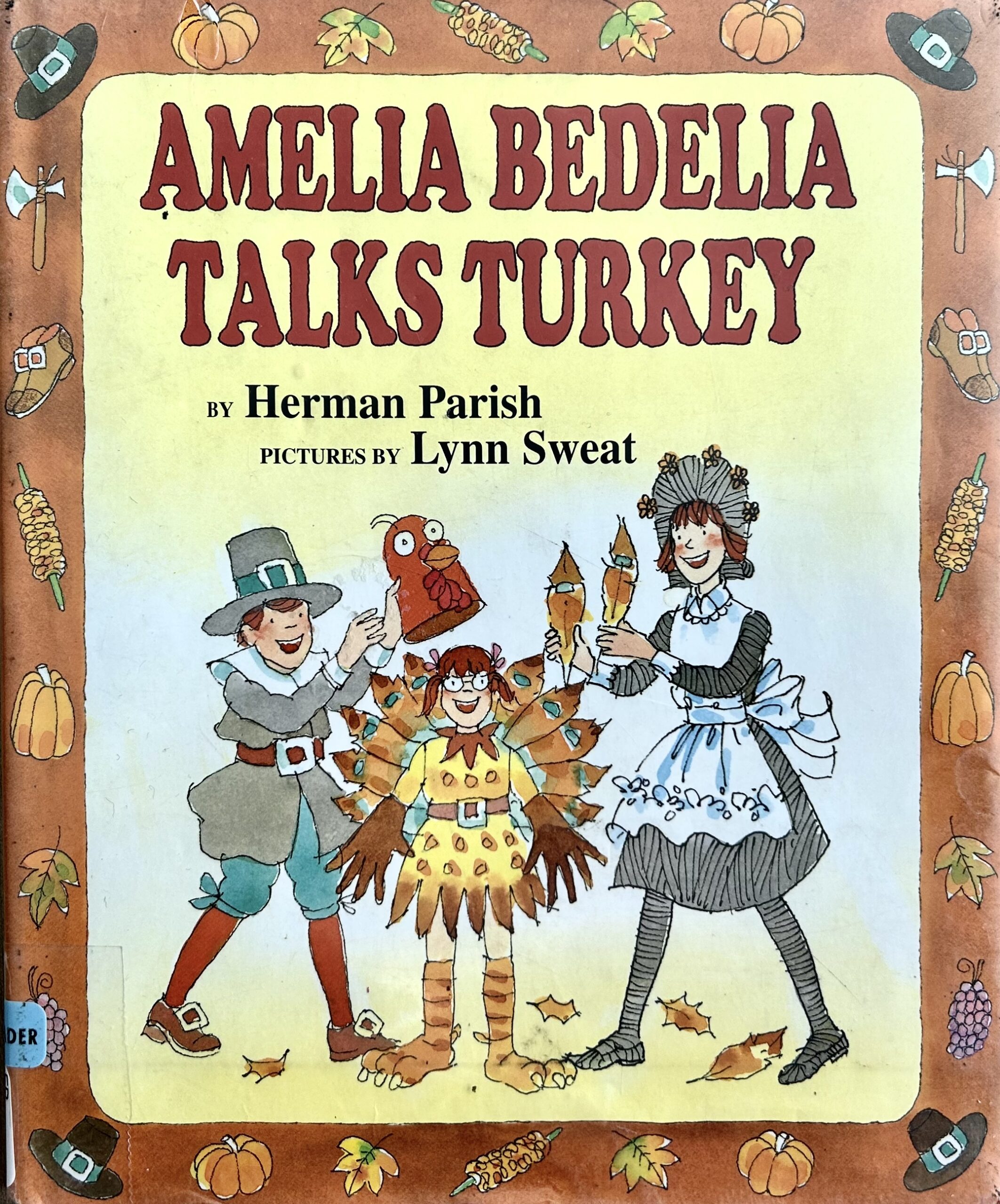 The book, Amelia Bedelia Talks Turkey by Herman Parish.