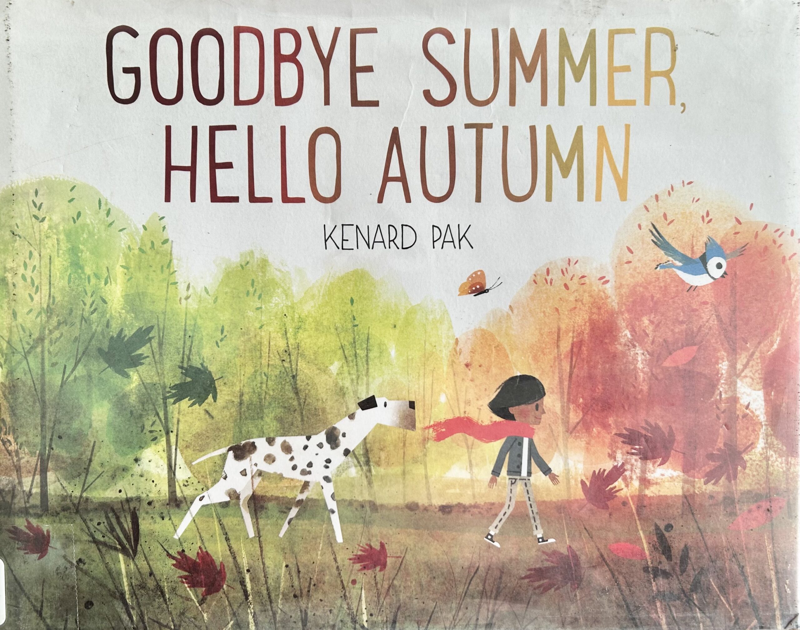The book, Goodbye Summer, Hello Autumn by Kenard Pak.