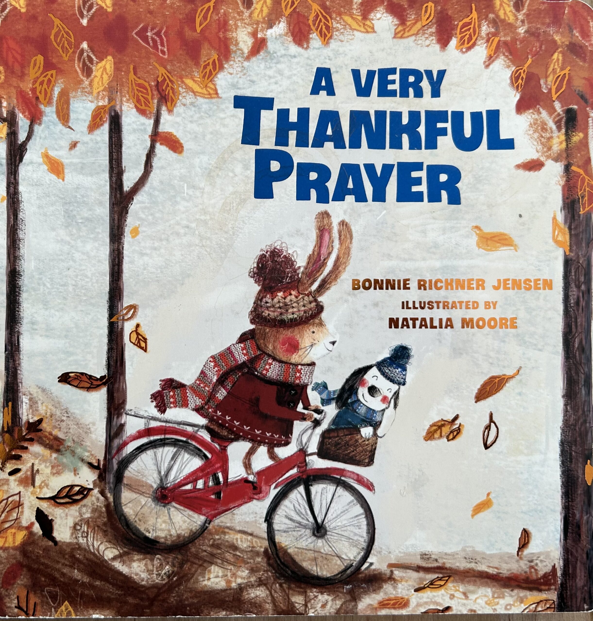 The book, A Thankful Prayer by Bonnie Rickner Jensen.