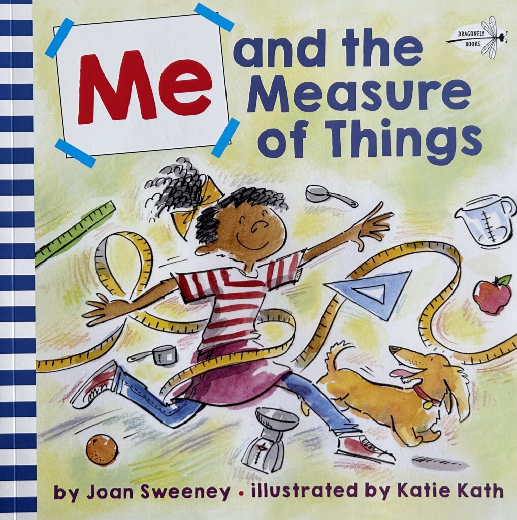 The book, Me and the Measure of Things by Joan Sweeney